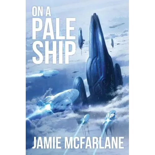 On a Pale Ship