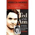 Ted and Ann - The Mystery of a Missing Child and Her Neighbor Ted Bundy