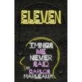 Eleven: Things We Never Said