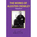 The Works of Aleister Crowley Vol. 2