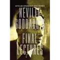 Neville Goddard's Final Lectures