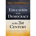 Education and Democracy in the 21st Century