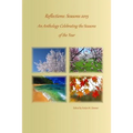 Reflections: Seasons 2015: An Anthology Celebrating the Seasons of the Year