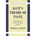 Kant's Theory of Taste: A Reading of the Critique of Aesthetic Judgment