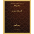 Arcane Schools