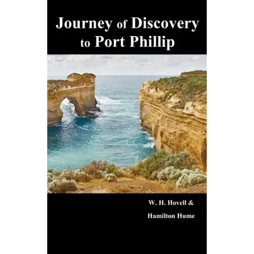 Journey of Discovery to Port Phillip