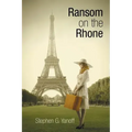 Ransom on the Rhone