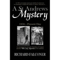 A St Andrews Mystery