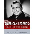 American Legends: The Life of Rod Serling