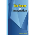 The power of imagination: The power of imagination