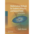 Mathematical Methods: For Students of Physics and Related Fields