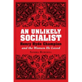 An Unlikely Socialist