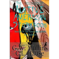 The Native American Story Book Volume Two Stories Of The American Indians For Children