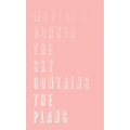 The Sky Contains the Plans