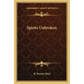 Spirits Unbroken
