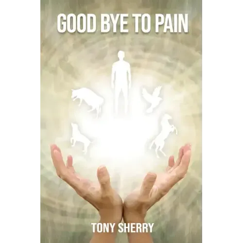 Goodbye to Pain