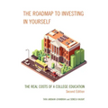 The Roadmap to Investing in Yourself: The Real Costs of a College Education