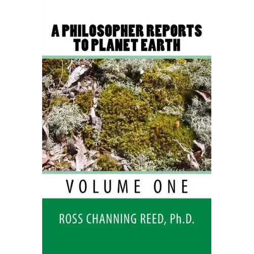 A Philosopher Reports to Planet Earth