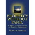 Prophecy Without Panic: A Brief Introduction to Partial Preterism