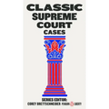 Classic Supreme Court Cases