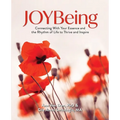 JOYBeing: Connecting With Your Essence and the Rhythm of Life to Thrive and Inspire