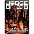 Judge Dredd: One-Eyed Jacks