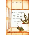 Grasshopper in the Window