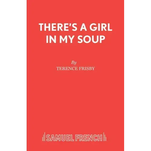 There's a Girl in My Soup