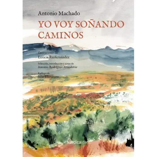 Yo Voy Soñando Caminos