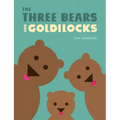 The Three Bears and Goldilocks