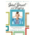 Sweet, Smart, and Struggling: Does a Dumpster Hold the Secret to Success