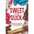 Sweet and Slick: The Impact of Excessive Sugar and Processed Oils on Our Health