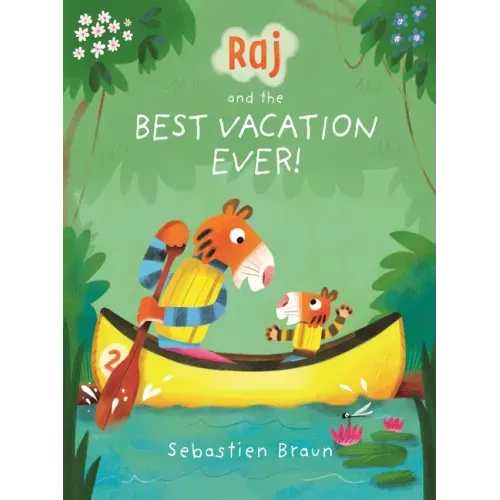 Raj and the Best Vacation Ever!