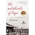 The Outskirts of Hope: A Memoir of the 1960s Deep South