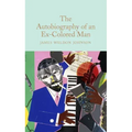 The Autobiography of an Ex-Colored Man