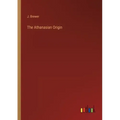 The Athanasian Origin