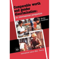 Comparable worth and gender discrimination: An international perspective