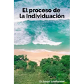 El Proceso de la Individuacion