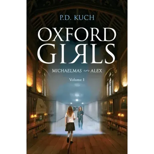 Oxford girls: Michaelmas Alex