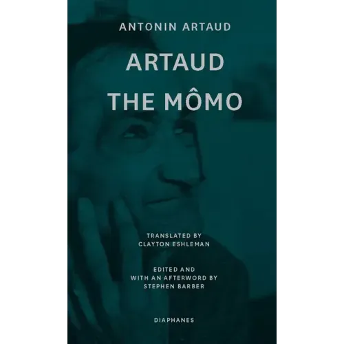 Artaud the Mômo