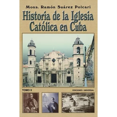 Historia de la Iglesia Católica de Cuba II