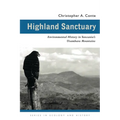 Highland Sanctuary: Environmental History in Tanzania's Usambara Mountains