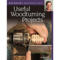 Mike Darlow's Woodturning Series: Useful Woodturning Projects