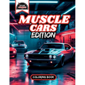 Revline Coloring Muscle Cars Edition Car Coloring Book: Muscle Cars Edition Car Coloring Book