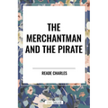 Merchantman and the Pirate