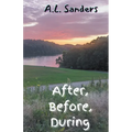 After, Before, During