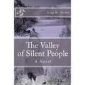 The Valley of Silent People