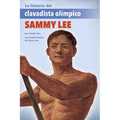 La Historia del Clavadista Olímpico Sammy Lee (the Story of Olympic Diver Sammy Lee)