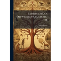 Lehrbuch Der Entwicklungsgeschichte