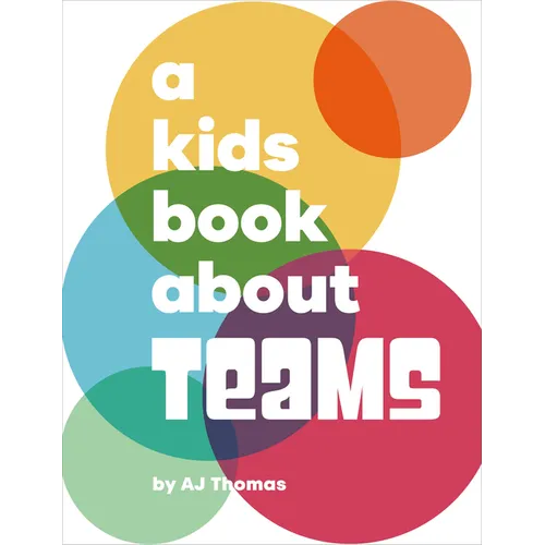 A Kids Book about Teams